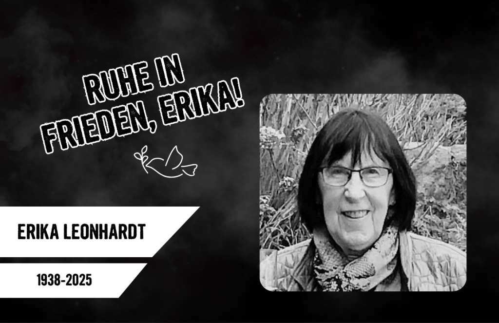 Ruhe in Frieden, Erika!