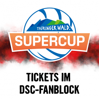 Thüringer Wald Supercup 2026 - Tickets im DSC-Fanblock